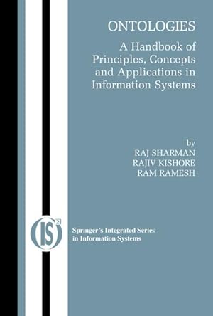 Bild des Verkufers fr Ontologies : A Handbook of Principles, Concepts and Applications in Information Systems zum Verkauf von AHA-BUCH GmbH