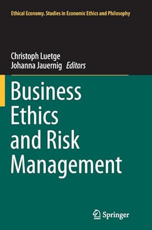 Bild des Verkufers fr Business Ethics and Risk Management zum Verkauf von AHA-BUCH GmbH