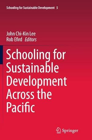 Immagine del venditore per Schooling for Sustainable Development Across the Pacific venduto da AHA-BUCH GmbH