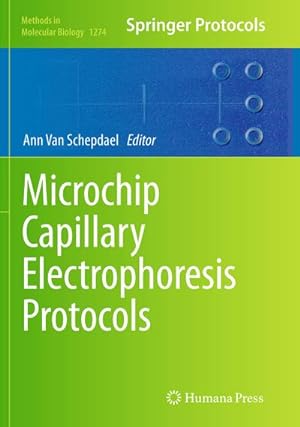 Bild des Verkufers fr Microchip Capillary Electrophoresis Protocols zum Verkauf von AHA-BUCH GmbH