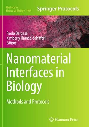Seller image for Nanomaterial Interfaces in Biology : Methods and Protocols for sale by AHA-BUCH GmbH