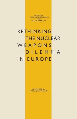 Immagine del venditore per Rethinking the Nuclear Weapons Dilemma in Europe venduto da AHA-BUCH GmbH