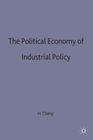 Immagine del venditore per The Political Economy of Industrial Policy venduto da AHA-BUCH GmbH