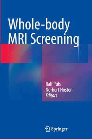 Immagine del venditore per Whole-body MRI Screening venduto da AHA-BUCH GmbH