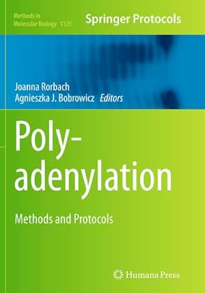 Seller image for Polyadenylation : Methods and Protocols for sale by AHA-BUCH GmbH