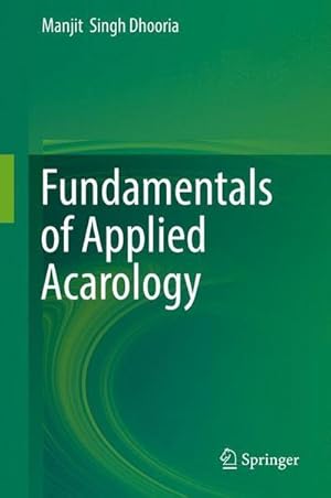 Bild des Verkufers fr Fundamentals of Applied Acarology zum Verkauf von AHA-BUCH GmbH