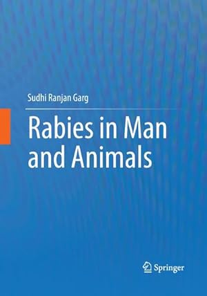 Imagen del vendedor de Rabies in Man and Animals a la venta por AHA-BUCH GmbH