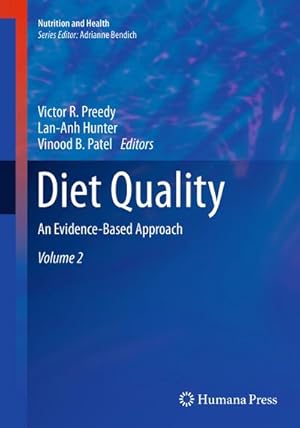 Immagine del venditore per Diet Quality : An Evidence-Based Approach, Volume 2 venduto da AHA-BUCH GmbH