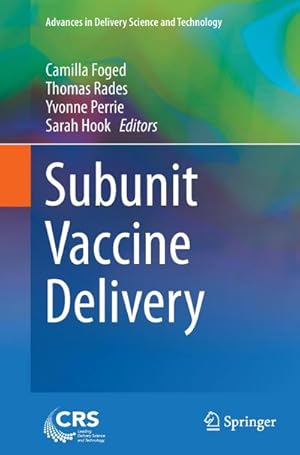 Image du vendeur pour Subunit Vaccine Delivery mis en vente par AHA-BUCH GmbH