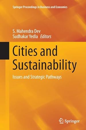 Bild des Verkufers fr Cities and Sustainability : Issues and Strategic Pathways zum Verkauf von AHA-BUCH GmbH