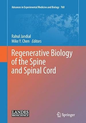 Bild des Verkufers fr Regenerative Biology of the Spine and Spinal Cord zum Verkauf von AHA-BUCH GmbH