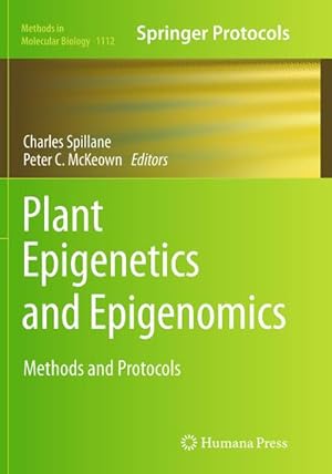 Immagine del venditore per Plant Epigenetics and Epigenomics : Methods and Protocols venduto da AHA-BUCH GmbH