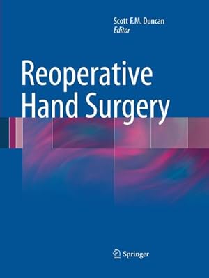 Imagen del vendedor de Reoperative Hand Surgery a la venta por AHA-BUCH GmbH