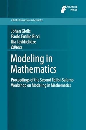 Seller image for Modeling in Mathematics : Proceedings of the Second Tbilisi-Salerno Workshop on Modeling in Mathematics for sale by AHA-BUCH GmbH