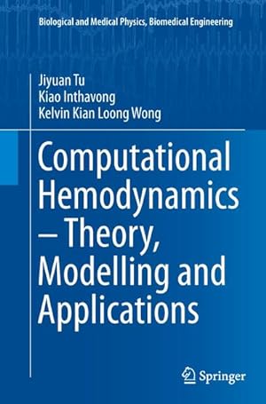 Seller image for Computational Hemodynamics  Theory, Modelling and Applications for sale by AHA-BUCH GmbH