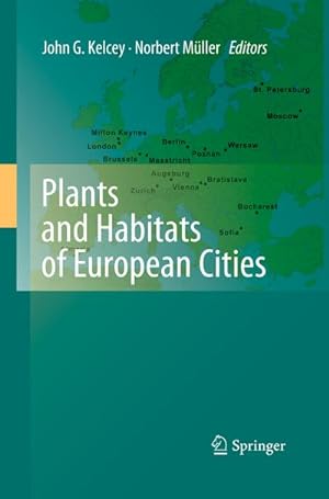 Immagine del venditore per Plants and Habitats of European Cities venduto da AHA-BUCH GmbH
