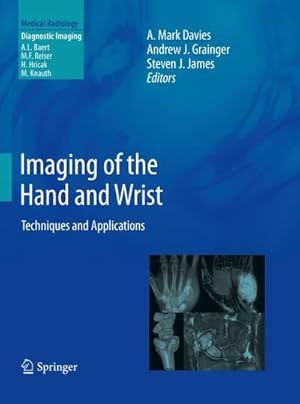 Immagine del venditore per Imaging of the Hand and Wrist : Techniques and Applications venduto da AHA-BUCH GmbH