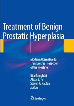 Bild des Verkufers fr Treatment of Benign Prostatic Hyperplasia: Modern Alternative to Transurethral Resection of the Prostate zum Verkauf von AHA-BUCH GmbH