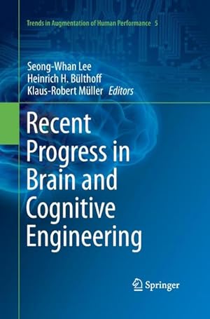 Bild des Verkufers fr Recent Progress in Brain and Cognitive Engineering zum Verkauf von AHA-BUCH GmbH