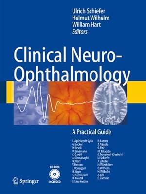 Seller image for Clinical Neuro-Ophthalmology : A Practical Guide for sale by AHA-BUCH GmbH