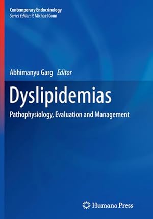 Immagine del venditore per Dyslipidemias : Pathophysiology, Evaluation and Management venduto da AHA-BUCH GmbH