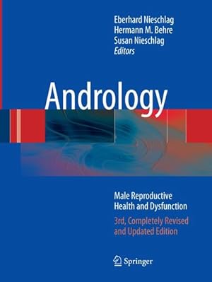 Bild des Verkufers fr Andrology : Male Reproductive Health and Dysfunction zum Verkauf von AHA-BUCH GmbH