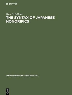 Bild des Verkufers fr The Syntax of Japanese Honorifics zum Verkauf von AHA-BUCH GmbH