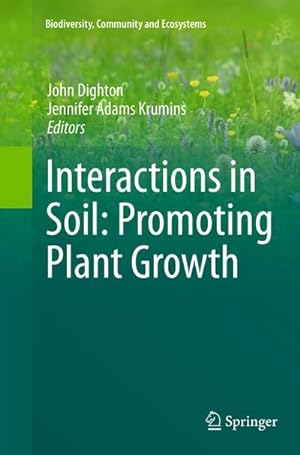 Seller image for Interactions in Soil: Promoting Plant Growth for sale by AHA-BUCH GmbH
