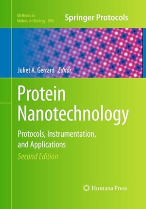 Image du vendeur pour Protein Nanotechnology : Protocols, Instrumentation, and Applications, Second Edition mis en vente par AHA-BUCH GmbH