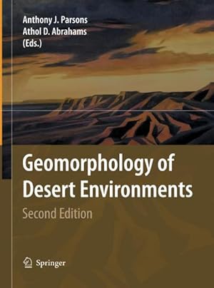 Bild des Verkufers fr Geomorphology of Desert Environments zum Verkauf von AHA-BUCH GmbH