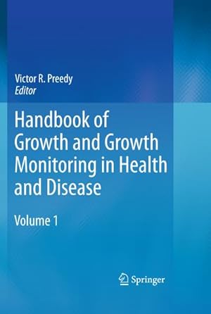 Bild des Verkufers fr Handbook of Growth and Growth Monitoring in Health and Disease zum Verkauf von AHA-BUCH GmbH