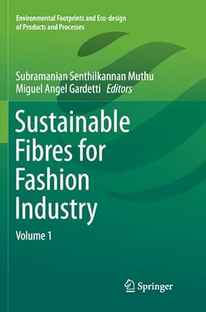 Bild des Verkufers fr Sustainable Fibres for Fashion Industry : Volume 1 zum Verkauf von AHA-BUCH GmbH