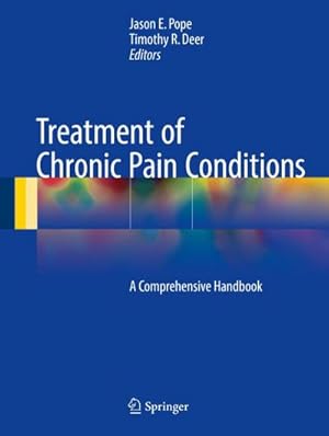Bild des Verk�ufers f�r Treatment of Chronic Pain Conditions : A Comprehensive Handbook zum Verkauf von AHA-BUCH GmbH