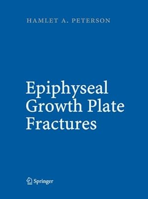 Seller image for Epiphyseal Growth Plate Fractures for sale by AHA-BUCH GmbH