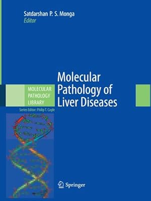 Bild des Verkufers fr Molecular Pathology of Liver Diseases zum Verkauf von AHA-BUCH GmbH