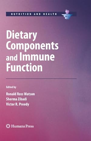 Image du vendeur pour Dietary Components and Immune Function mis en vente par AHA-BUCH GmbH