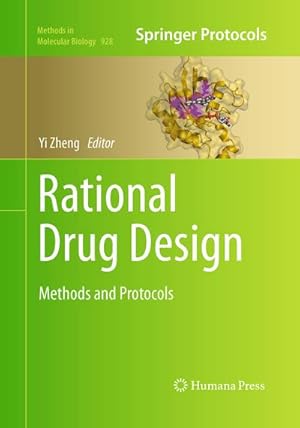 Bild des Verkufers fr Rational Drug Design : Methods and Protocols zum Verkauf von AHA-BUCH GmbH