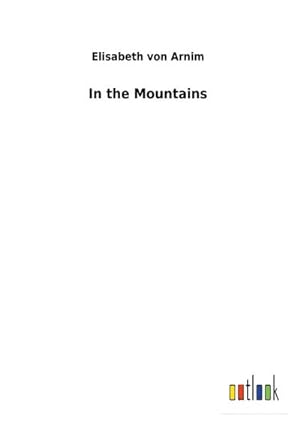 Seller image for In the Mountains for sale by AHA-BUCH GmbH
