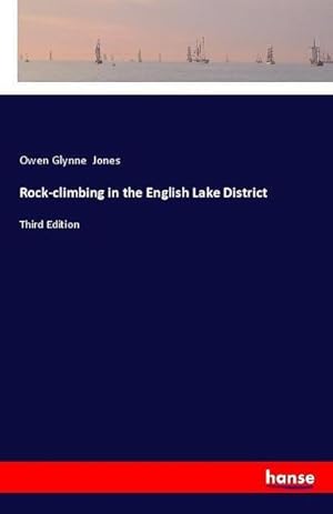 Imagen del vendedor de Rock-climbing in the English Lake District : Third Edition a la venta por AHA-BUCH GmbH