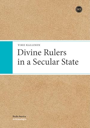 Seller image for Divine Rulers in a Secular State for sale by AHA-BUCH GmbH