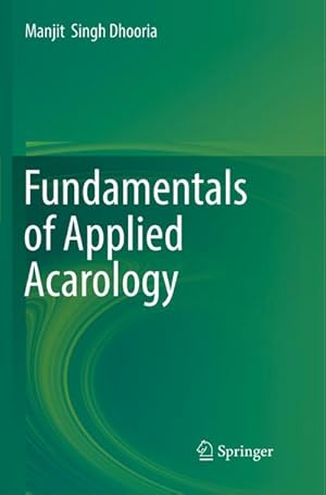 Bild des Verkufers fr Fundamentals of Applied Acarology zum Verkauf von AHA-BUCH GmbH