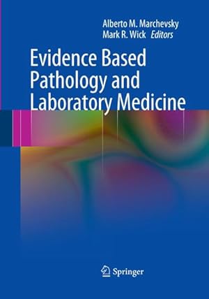 Bild des Verkufers fr Evidence Based Pathology and Laboratory Medicine zum Verkauf von AHA-BUCH GmbH