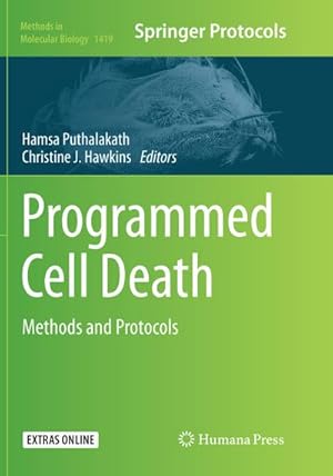 Immagine del venditore per Programmed Cell Death : Methods and Protocols venduto da AHA-BUCH GmbH