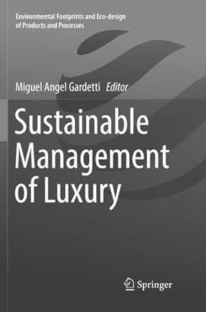 Bild des Verkufers fr Sustainable Management of Luxury zum Verkauf von AHA-BUCH GmbH