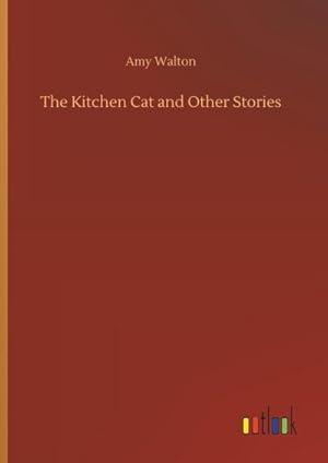 Seller image for The Kitchen Cat and Other Stories for sale by AHA-BUCH GmbH