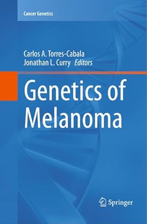 Bild des Verkufers fr Genetics of Melanoma zum Verkauf von AHA-BUCH GmbH