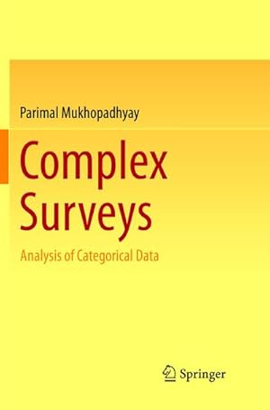 Bild des Verkufers fr Complex Surveys : Analysis of Categorical Data zum Verkauf von AHA-BUCH GmbH