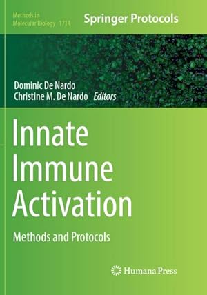 Immagine del venditore per Innate Immune Activation : Methods and Protocols venduto da AHA-BUCH GmbH