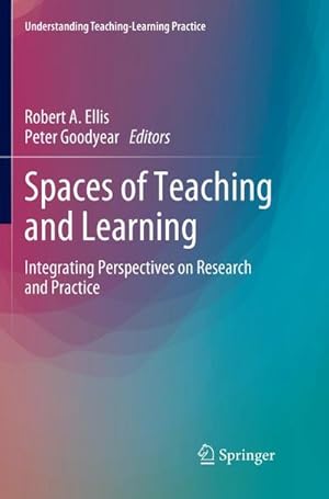 Immagine del venditore per Spaces of Teaching and Learning : Integrating Perspectives on Research and Practice venduto da AHA-BUCH GmbH