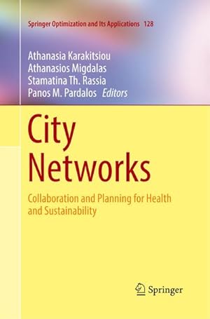 Bild des Verkufers fr City Networks : Collaboration and Planning for Health and Sustainability zum Verkauf von AHA-BUCH GmbH